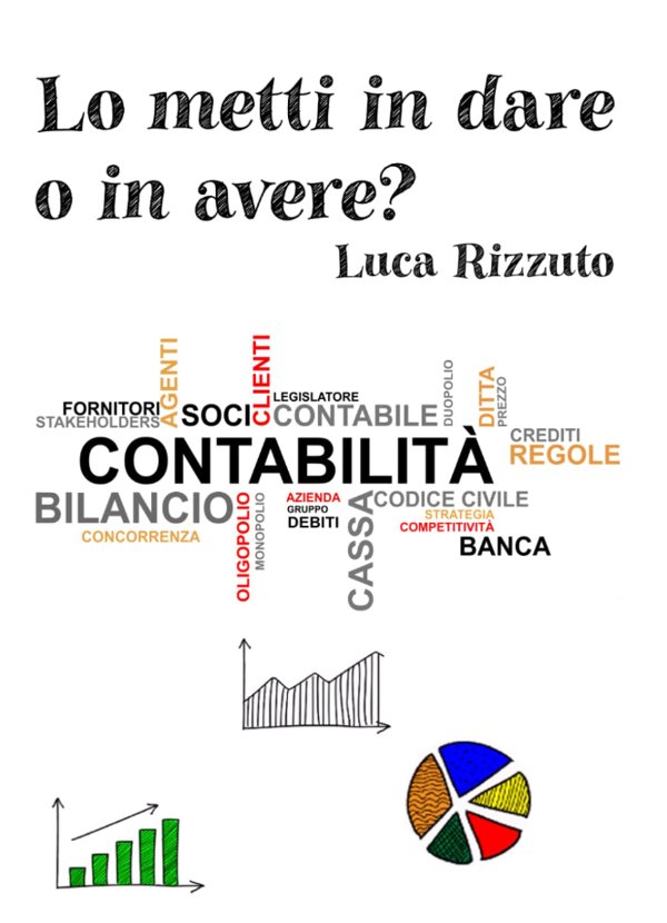 Copertina del libro Lo metti in dare o in avere?